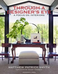 Through a Designer's Eye: A Focus on Interiors цена и информация | Книги по архитектуре | kaup24.ee