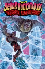 Teenage Mutant Ninja Turtles: Bebop & Rocksteady Destroy Everything, Bebop & Rocksteady Destroy Everything цена и информация | Фантастика, фэнтези | kaup24.ee