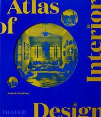 Atlas of Interior Design цена и информация | Самоучители | kaup24.ee