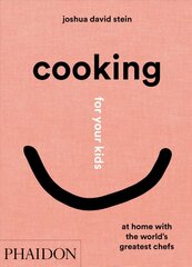 Cooking for Your Kids: At Home with the World's Greatest Chefs цена и информация | Книги рецептов | kaup24.ee