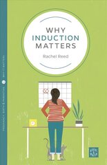 Why Induction Matters цена и информация | Самоучители | kaup24.ee