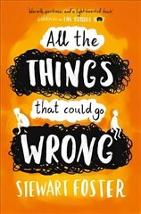 All The Things That Could Go Wrong цена и информация | Книги для подростков и молодежи | kaup24.ee