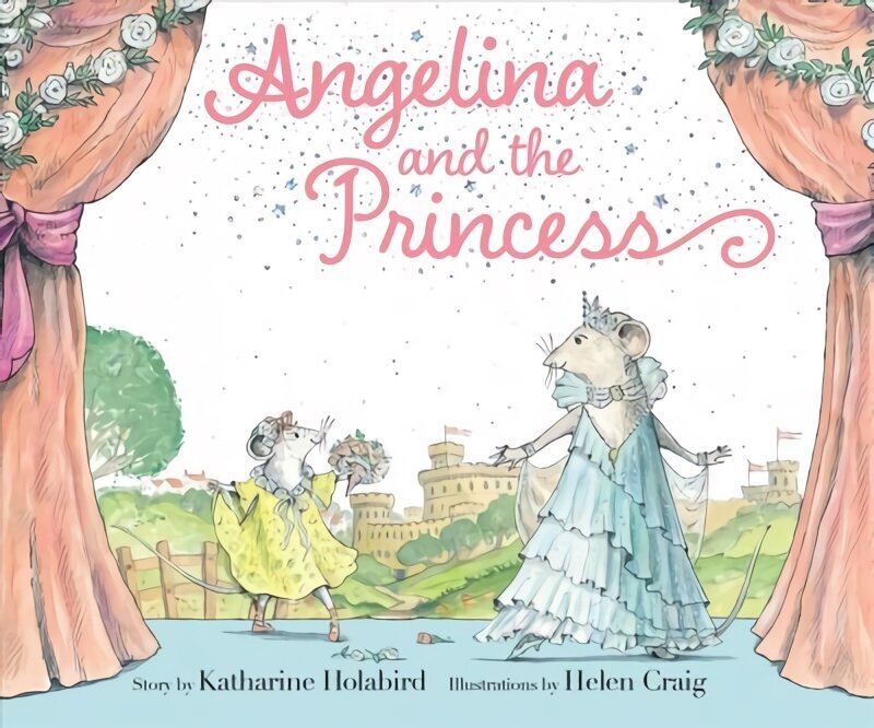 Angelina and the Princess hind ja info | Väikelaste raamatud | kaup24.ee