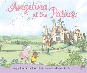 Angelina at the Palace hind ja info | Väikelaste raamatud | kaup24.ee