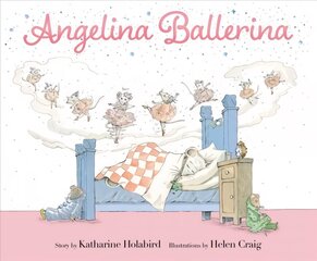 Angelina Ballerina hind ja info | Noortekirjandus | kaup24.ee