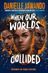 When Our Worlds Collided цена и информация | Книги для подростков и молодежи | kaup24.ee