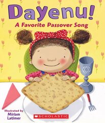 Dayeinu Favorite Passover Song: A Favorite Passover Song hind ja info | Väikelaste raamatud | kaup24.ee