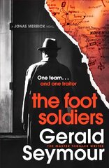 Foot Soldiers: A Sunday Times Thriller of the Month hind ja info | Fantaasia, müstika | kaup24.ee