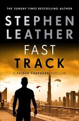 Fast Track: The 18th Spider Shepherd Thriller цена и информация | Фантастика, фэнтези | kaup24.ee