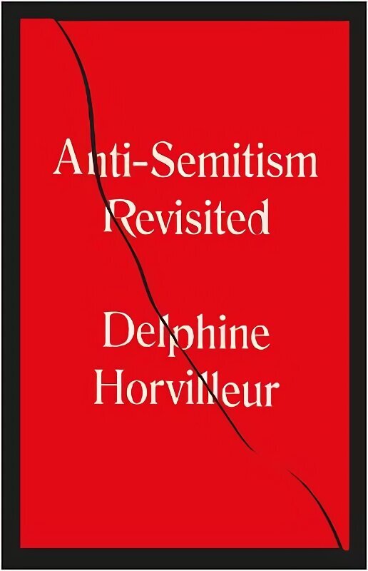 Anti-Semitism Revisited: How the Rabbis Made Sense of Hatred цена и информация | Usukirjandus, religioossed raamatud | kaup24.ee