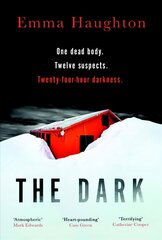 Dark: The unputdownable and pulse-raising Sunday Times Crime Book of the Month hind ja info | Fantaasia, müstika | kaup24.ee
