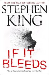 If It Bleeds: a stand-alone sequel to the No. 1 bestseller The Outsider, plus three irresistible novellas hind ja info | Fantaasia, müstika | kaup24.ee