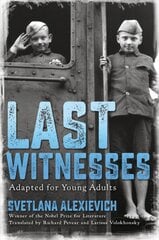 Last Witnesses (Adapted for Young Adults) цена и информация | Книги для подростков и молодежи | kaup24.ee