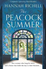 Peacock Summer: The most gripping story of forbidden love and hidden secrets you'll read this summer Digital original hind ja info | Fantaasia, müstika | kaup24.ee