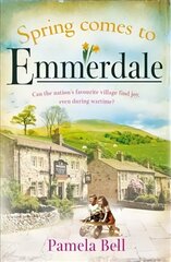 Spring Comes to Emmerdale: an uplifting story of love and hope (Emmerdale, Book 2) цена и информация | Фантастика, фэнтези | kaup24.ee