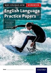 WJEC Eduqas GCSE English Language Practice Papers Workbook: With all you need to know for your 2022 assessments 1 цена и информация | Книги для подростков и молодежи | kaup24.ee