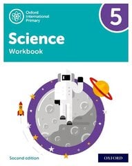 Oxford International Primary Science Second Edition: Workbook 5 2 hind ja info | Noortekirjandus | kaup24.ee