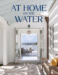 At Home on the Water цена и информация | Книги по архитектуре | kaup24.ee