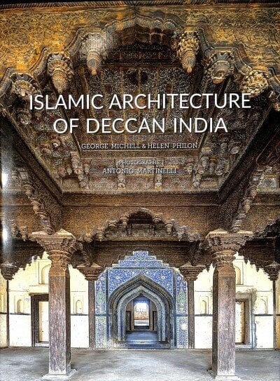 Islamic Architecture of Deccan India цена и информация | Arhitektuuriraamatud | kaup24.ee