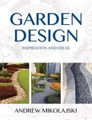 Garden Design цена и информация | Книги по садоводству | kaup24.ee