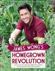 James Wong's Homegrown Revolution цена и информация | Книги по садоводству | kaup24.ee