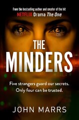 Minders: Five strangers guard our secrets. Four can be trusted. цена и информация | Фантастика, фэнтези | kaup24.ee