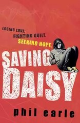 Saving Daisy цена и информация | Книги для подростков и молодежи | kaup24.ee