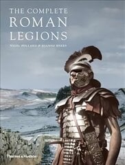 Complete Roman Legions hind ja info | Ajalooraamatud | kaup24.ee