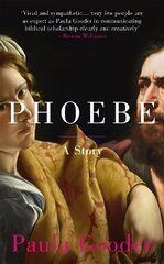 Phoebe: A Story цена и информация | Фантастика, фэнтези | kaup24.ee