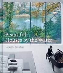 Beautiful Houses by the Water: Living at the Water's Edge цена и информация | Книги по архитектуре | kaup24.ee