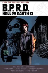 B.p.r.d. Hell On Earth Volume 3 hind ja info | Fantaasia, müstika | kaup24.ee