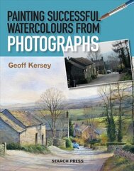 Painting Successful Watercolours from Photographs цена и информация | Книги о питании и здоровом образе жизни | kaup24.ee