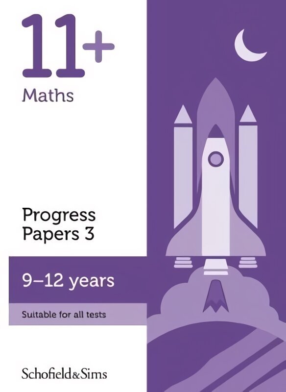 11plus Maths Progress Papers Book 3: KS2, Ages 9-12 2nd edition цена и информация | Noortekirjandus | kaup24.ee