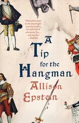 Tip for the Hangman: A Novel hind ja info | Fantaasia, müstika | kaup24.ee