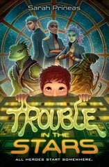 Trouble in the Stars цена и информация | Книги для подростков и молодежи | kaup24.ee