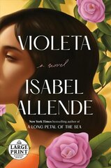 Violeta [English Edition]: A Novel Large type / large print edition цена и информация | Фантастика, фэнтези | kaup24.ee