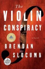 Violin Conspiracy: A Novel Large type / large print edition цена и информация | Фантастика, фэнтези | kaup24.ee