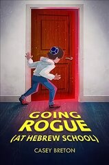 Going Rogue (At Hebrew School) hind ja info | Usukirjandus, religioossed raamatud | kaup24.ee