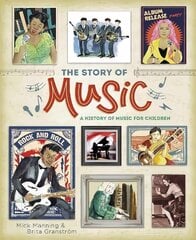 Story of Music цена и информация | Книги для подростков и молодежи | kaup24.ee