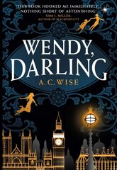 Wendy, Darling цена и информация | Фантастика, фэнтези | kaup24.ee