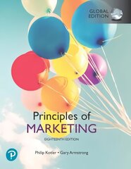 Principles of Marketing, Global Edition 18th edition hind ja info | Majandusalased raamatud | kaup24.ee