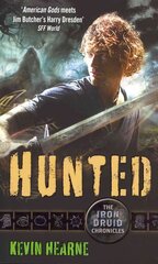 Hunted: The Iron Druid Chronicles цена и информация | Фантастика, фэнтези | kaup24.ee