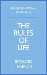 Rules of Life, The: A personal code for living a better, happier, more successful kind of life 4th edition hind ja info | Eneseabiraamatud | kaup24.ee