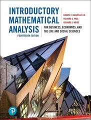 Introductory Mathematical Analysis for Business, Economics, and the Life and Social Sciences 14th edition hind ja info | Majandusalased raamatud | kaup24.ee