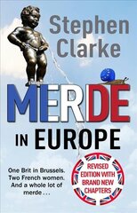 Merde in Europe: A Brit goes undercover in Brussels цена и информация | Фантастика, фэнтези | kaup24.ee