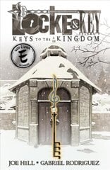 Locke & Key, Vol. 4: Keys to the Kingdom, Volume 4, Locke & Key, Vol. 4 Keys To The Kingdom Keys to the Kingdom цена и информация | Фантастика, фэнтези | kaup24.ee