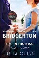 It's in His Kiss: Bridgerton цена и информация | Фантастика, фэнтези | kaup24.ee
