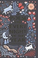 Poem for Every Night of the Year Main Market Ed. hind ja info | Noortekirjandus | kaup24.ee