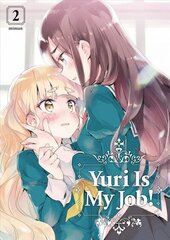 Yuri Is My Job! 2 цена и информация | Комиксы | kaup24.ee