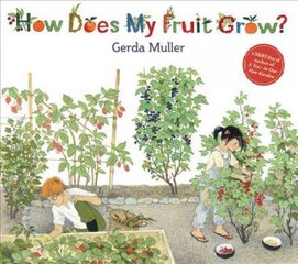 How Does My Fruit Grow? 2nd Revised edition цена и информация | Книги для малышей | kaup24.ee